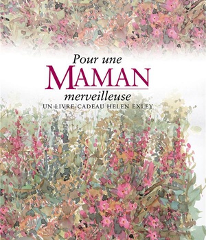 POUR UNE MAMAN MERVEILLEUSE