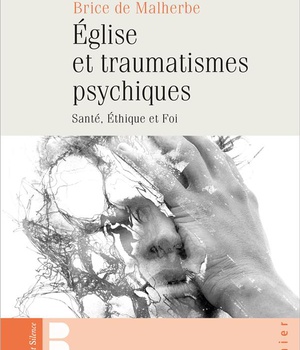 EGLISE ET TRAUMATISMES PSYCHIQUES