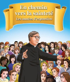LES ANNEES D'EXPANSION - TOME 2 - BD - EN CHEMIN VERS LA SAINTETE