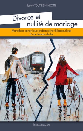 DIVORCE ET NULLITE DE MARIAGE, MARATHON CANONIQUE