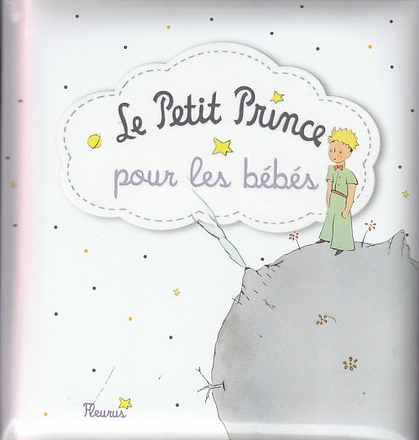 LE PETIT PRINCE POUR LES BEBES