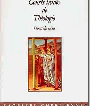 COURTS TRAITES DE THEOLOGIE