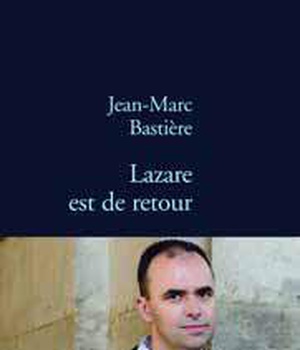 LAZARE EST DE RETOUR