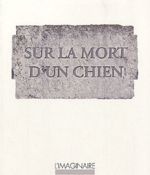 SUR LA MORT D'UN CHIEN