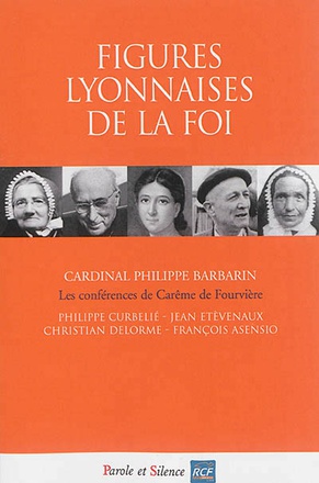 FIGURES LYONNAISES DE LA FOI
