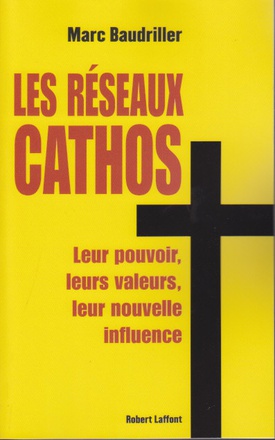 LES RESEAUX CATHOS