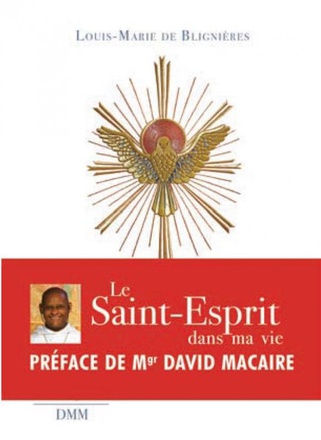 LE SAINT-ESPRIT DANS MA VIE
