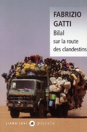 BILAL SUR LA ROUTE DES CLANDESTINS