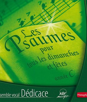 PSAUMES POUR TOUS LES DIMANCHES ET FETES ANNEE C