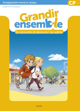 GRANDIR ENSEMBLE - MANUEL ENSEIGNANT CP