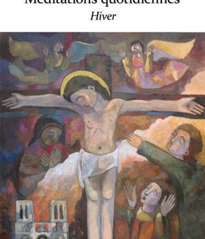 MEDITATIONS QUOTIDIENNES : HIVER