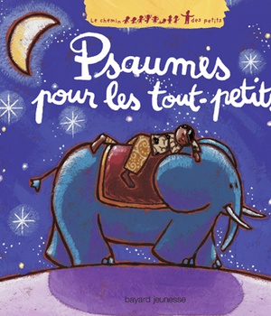 PSAUMES POUR LES TOUT-PETITS