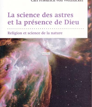 LA SCIENCE DES ASTRES ET LA PRESENCE DE DIEU - RELIGION ET SCIENCE DE LA NATURE