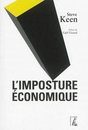 L' IMPOSTURE ECONOMIQUE - PREFACE GAEL GIRAUD