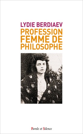 PROFESSION : FEMME DE PHILOSOPHE