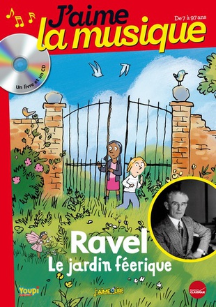 J'AIME LA MUSIQUE - RAVEL - LIVRE CD