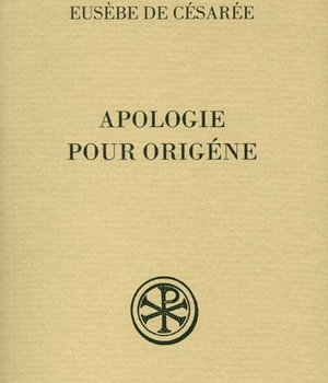 SC 464 APOLOGIE POUR ORIGENE