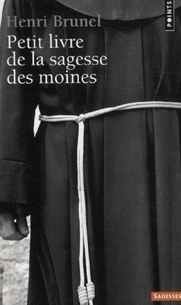 PETIT LIVRE DE LA SAGESSE DES MOINES