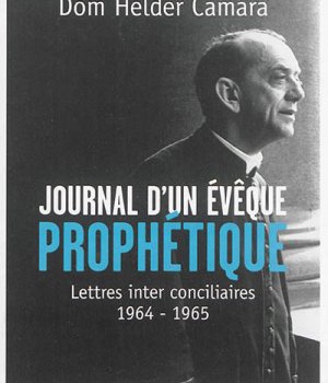JOURNAL D'UN EVEQUE PROPHETIQUE