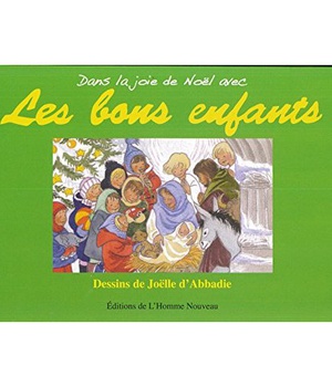 LES BONS ENFANTS - DANS LA JOIE DE NOEL AVEC...