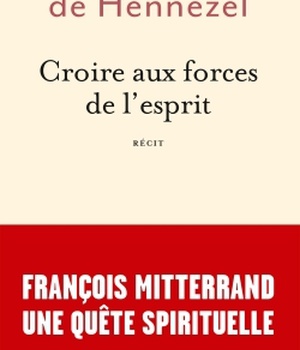 CROIRE AUX FORCES DE L'ESPRIT