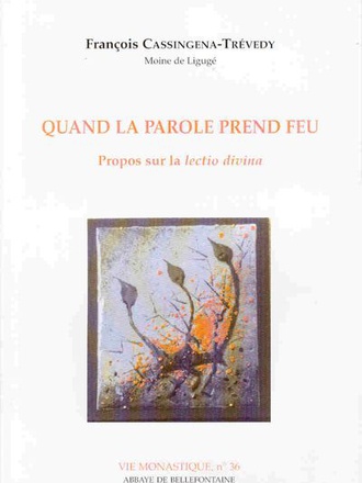 QUAND LA PAROLE PREND FEU