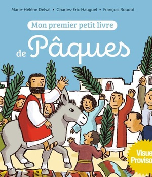 MON PREMIER PETIT LIVRE DE PAQUES