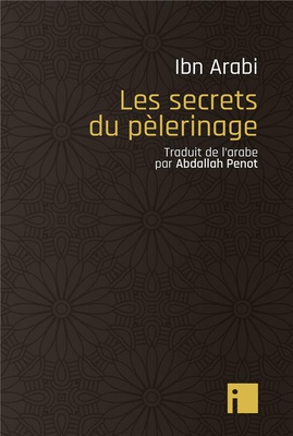 LES SECRETS DU PELERINAGE