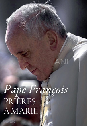 PRIERES A MARIE - MEDITATIONS DES MYSTERES DU ROSAIRE