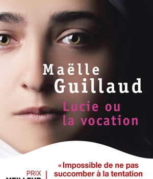 LUCIE OU LA VOCATION