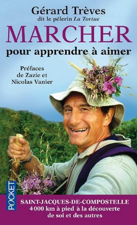 MARCHER POUR APPRENDRE A AIMER