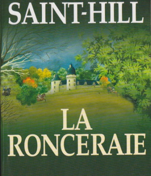 LA RONCERAIE