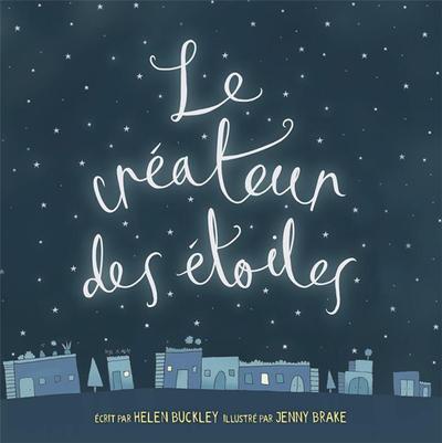 LE CREATEUR DES ETOILES