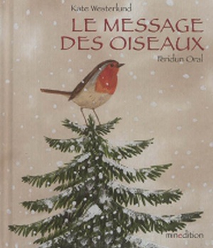 LE MESSAGE DES OISEAUX (LE) MINI