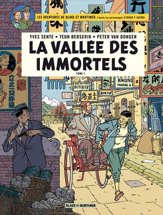 BLAKE & MORTIMER - TOME 25 - LA VALLEE DES IMMORTELS - MENACE SUR HONG KONG
