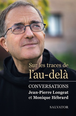 SUR LES TRACES DE L'AU-DELA - CONVERSATIONS