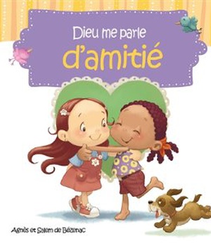 DIEU ME PARLE D'AMITIE