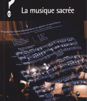 LA MUSIQUE SACREE