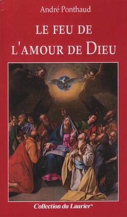 LE FEU DE L'AMOUR DE DIEU