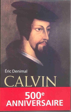 CALVIN. HERAUT DE DIEU