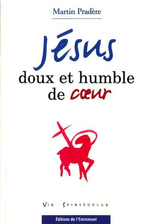 JESUS DOUX ET HUMBLE DE COEUR