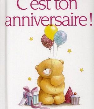 C'EST TON ANNIVERSAIRE !