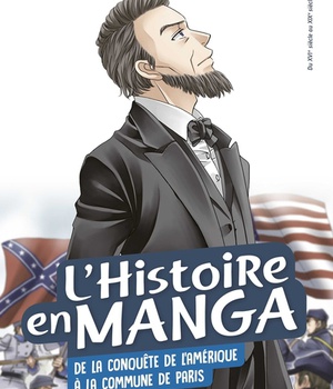 L'HISTOIRE EN MANGA (T. 8) DE LA CONQUETE DE L'AMERIQUE A LA COMMUNE DE PARIS