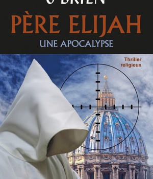 PERE ELIJAH UNE APOCALYPSE (POCHE)