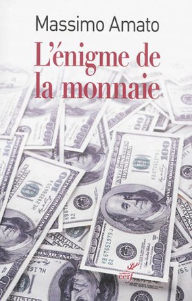 L'ENIGME DE LA MONNAIE