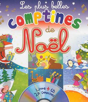 LES PLUS BELLES COMPTINES DE NOEL