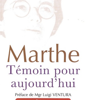 MARTHE, TEMOIN POUR AUJOURD'HUI - 2EME EDITION