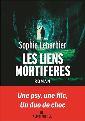 LES LIENS MORTIFERES