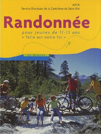 RANDONNEE - LIVRE JEUNE - POUR JEUNES DE 11-13 ANS