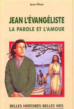 N96 JEAN L'EVANGELISTE, LA PAROLE ET L'AMOUR